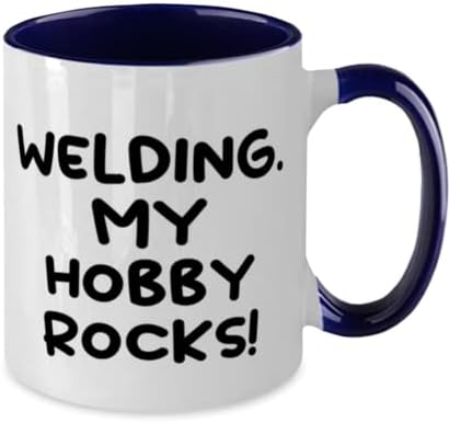 Заваръчни Подаръци За Мъже, Жени, Заваряване. My Hobby Rocks!, Оцветен Чаша Brilliant Welding Обем 11 грама, на Чаша с приятели