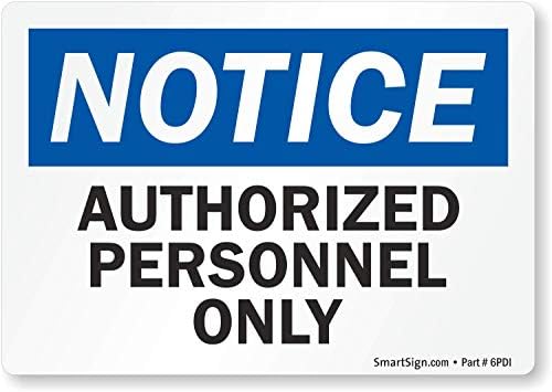 Лигав винил знак за сигурност SmartSign OSHA, надпис Внимание: само за упълномощен персонал, височина 3,5 инча х широчина 5 см, черен