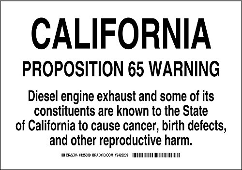 Знак за химическа опасност Брейди 125609, Надпис Калифорния предложение 65 предупредително за изпускателната дизелов двигател и някои