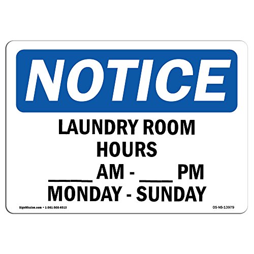 Табела с информация OSHA - Време на работа на пране от понеделник до петък от сутрин до вечер | Твърда пластмасова табела | Защитете