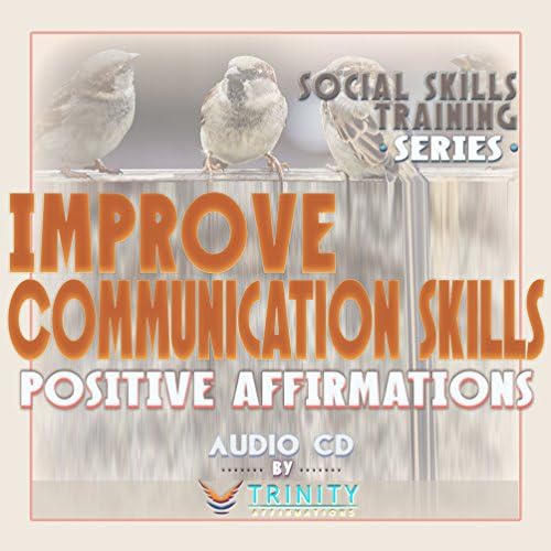 Поредица от обучения за социални умения: Подобряване на Комуникативни умения аудиодиск с положителни Аффирмациями